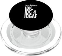 Bloccato tra IDK IDC e IDGAF, anche... non lo so PopSockets PopGrip per MagSafe