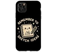 Blocco da disegno divertente con scritta "Remember to Sketch Ideas" Custodia per iPhone 11 Pro Max