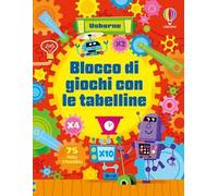 Blocco di giochi con le tabelline. Ediz. a colori