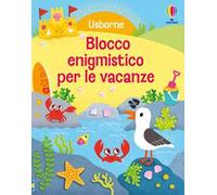 Blocco enigmistico per le vacanze. Ediz. a colori