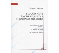 Blocco note. Anche le nuvole si baciano nel cielo