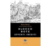 Blocco note. Appunti inediti