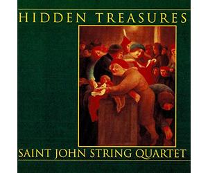 Bloch/ Bridge/ Glick/ Saint John String Quartet - Hidden Treasures