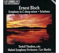 Bloch, E. - Sym/Schelomo