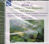 Bloch Ernest - America/Suite Hebraique
