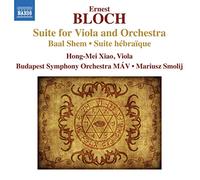Ernest Bloch – Suite per viola e orchestra / Baal Shem – CD