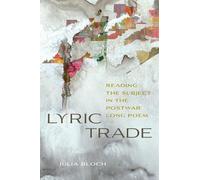 Bloch Lyric Trade (Tascabile) Contemporary North American Poetry