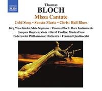 Thomas Bloch Thomas Bloch: Missa Cantate (CD) Album