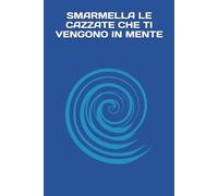 Block Notes BORIS: smarmella le cazzate che ti vengono in mente