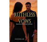 BLOCKBUSTER STO RUTHLESS VOWS - Book One of the Moretti Syndicate: A (Tascabile)