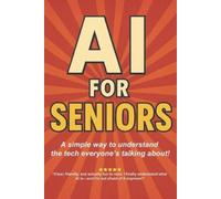Blockbuster Story AI for Seniors (Tascabile) AI Made Easy