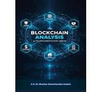 BLOCKCHAIN ANALYSIS AND ITS AREAS FOR IMPLEMENTATION
