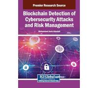 Blockchain Detection of Cybersecurity Attacks and Risk Management
