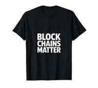 Blockchain Divertente Che Dice Che Le Catene di Blocchi contano Le criptovalute Maglietta