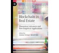 Blockchain in Real Estate: Theoretical Advances and New Empirical Applications