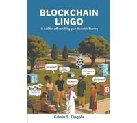 Blockchain Lingo: A tool for self-certifying your blockchain literacy