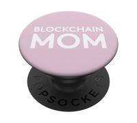 Blockchain Mamma Crypto Festa della mamma Bitcoin Donne Blockchain PopSockets PopGrip Adesivo