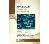 Blockchain: Principles and Applications in IoT