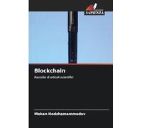 Blockchain: Raccolta di articoli scientifici
