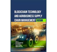 Blockchain Technology and Agribusiness Supply Chain Management (Part 2)