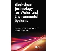 Blockchain Technology for Water and Environmental Systems