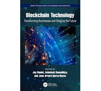 Blockchain Technology: Transforming Businesses and Shaping the Future