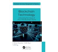 Blockchain Technology: Unlocking the Value of 3Ts in the Business World
