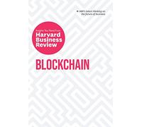 Blockchain: The Insights You Need from Harvard Business Review
