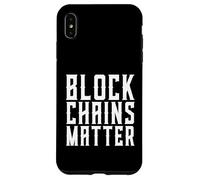 Blockchains Matter Catena di blocchi di criptovaluta decentralizzata Custodia per iPhone XS Max