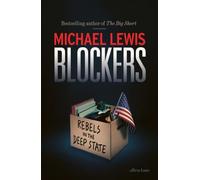 Blockers: Rebels in the Deep State