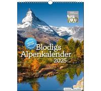 Blodigs Alpenkalender 2025: Das Original seit 1925 - 100. AUSGABE