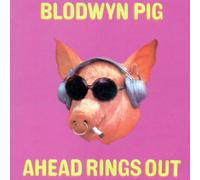 Blodwyn Pig - Ahead Rings Out,Getting To This