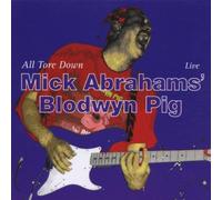 Blodwyn Pig - All Tore Down