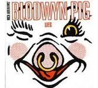 Blodwyn Pig: Lies by Unknown (0100-01-01)
