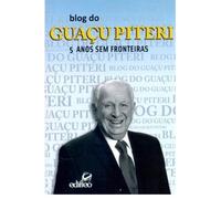 Blog do Guaçu Piteri. Cinco Anos sem Fronteiras