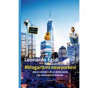 #blogaritmi newyorkesi. Vita e statistica di un dottorando alla Columbia University
