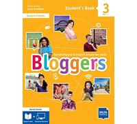 Bloggers 3 A2-B1 - Blended Bundle BlinkLearning: Connecting you to English around the world. Student’s Book (print) and fully interactive Workbook BlinkLearning (Student’s License, 14 months)