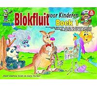 Blokfluit Voor Kinderen: Boek 1 (Dutch) (Book/CD/DVD). For Flauto dolce Soprano