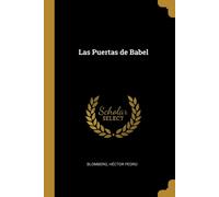 Blomberg Héctor Pedro Las Puertas de Babel (Tascabile)