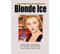 Blonde Ice (DVD) James Griffith Leslie Brooks Michael Whalen Robert Paige