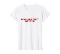 Blondes Do It Better Y2k Aesthetic Maglietta, Donna, Bianco, 3XL