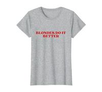 Blondes Do It Better Y2k Aesthetic Maglietta, Donna, Grigio Melange, 3XL