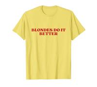 Blondes Do It Better Y2k Aesthetic Maglietta, Uomo, Limone, 3XL