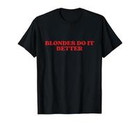 Blondes Do It Better Y2k Aesthetic Maglietta, Uomo, Nero, 3XL
