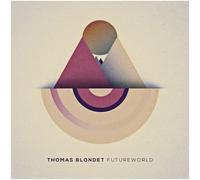 Blondet, Thomas - Futureworld