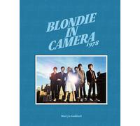 Blondie in Camera 1978: by Martyn Goddard