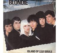 BLONDIE - ISLAND OF LOST SOULS/DRAGONFLY VINYL 7" 1982 [CHS2608] BLONDIE