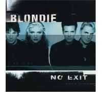 Blondie - No Exit