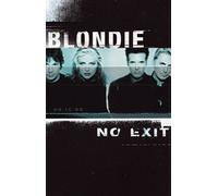 Blondie - No Exit/Intl.Version
