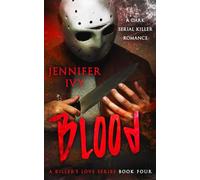 Blood: A Serial Killer Romance: 4